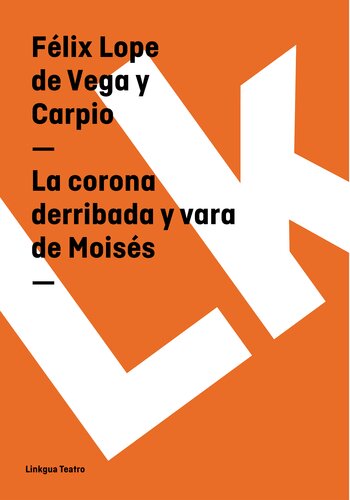 descargar libro La corona derribada y vara de Moisés