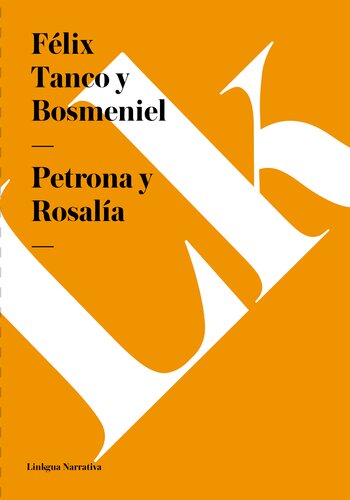 descargar libro Petrona y Rosalía [ed.: 1]