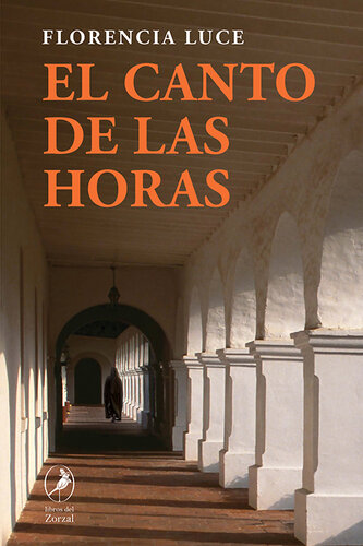 descargar libro El canto de las horas [ed.: Primera edición]