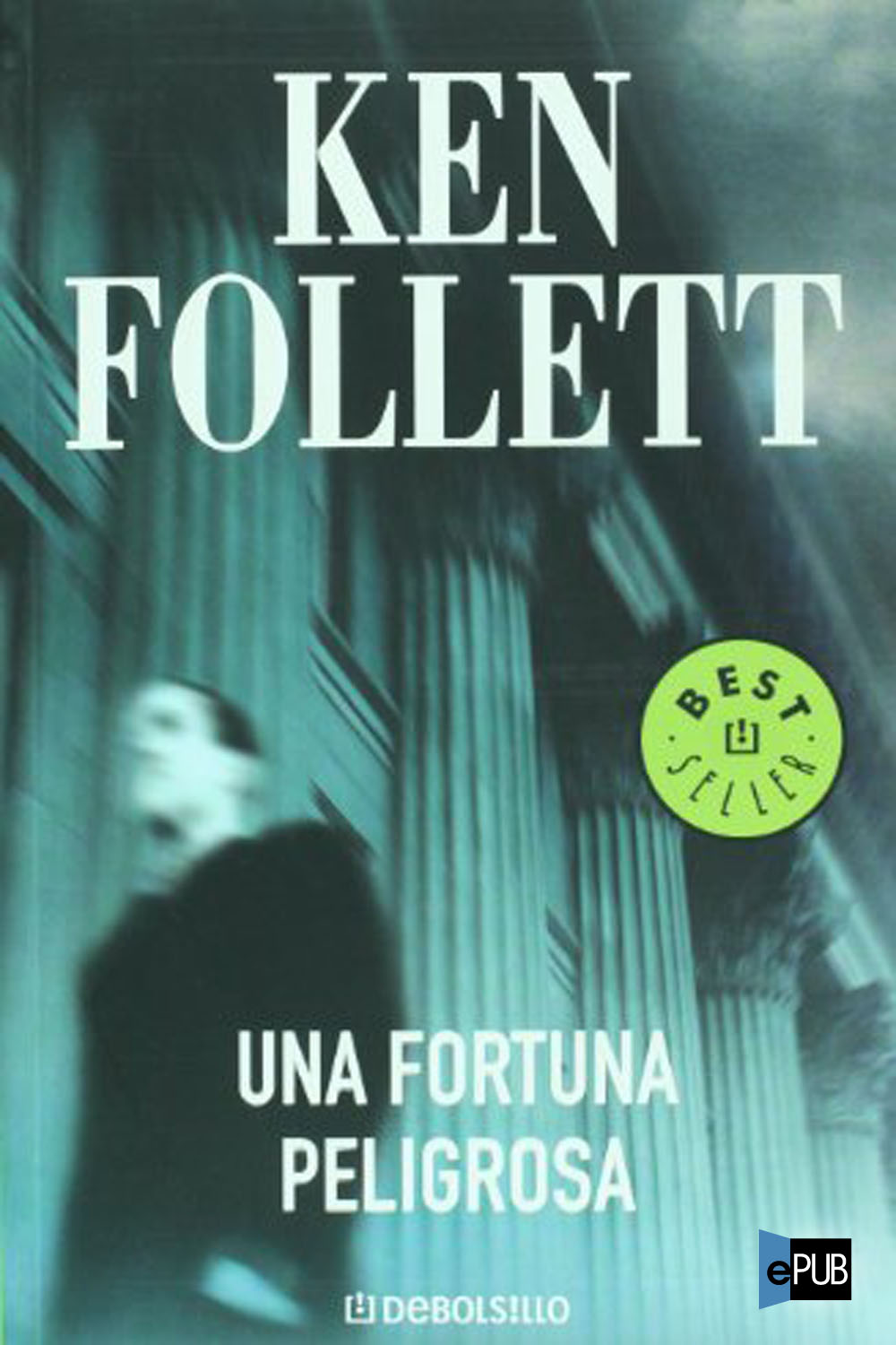 descargar libro Una fortuna peligrosa