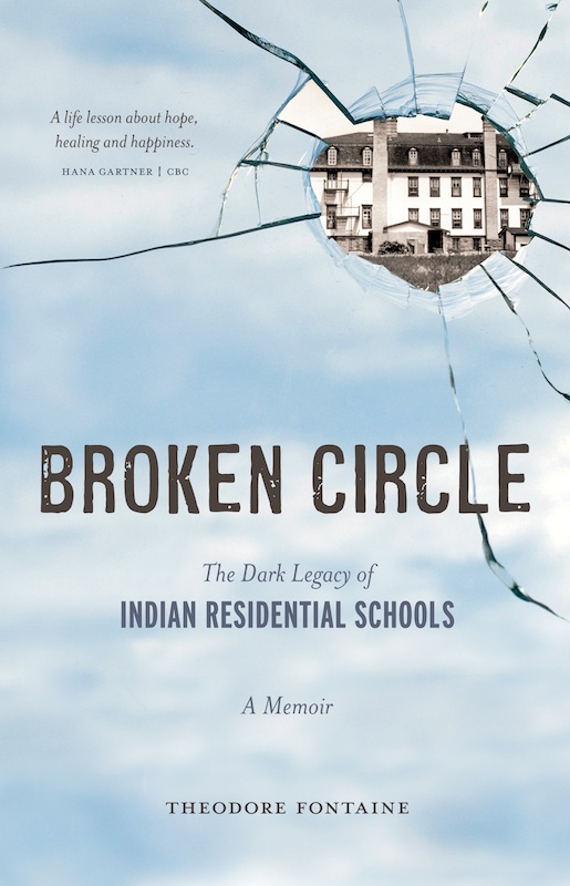 descargar libro Broken Circle: The Dark Legacy of Indian Residential Schools: A Memoir