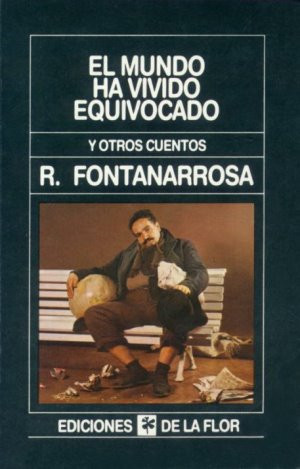 descargar libro El mundo ha vivido equivocado