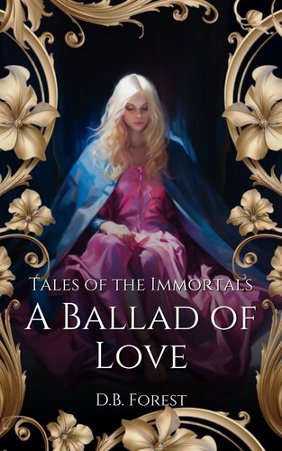 descargar libro Tales of the Immortals: A Ballad of Love