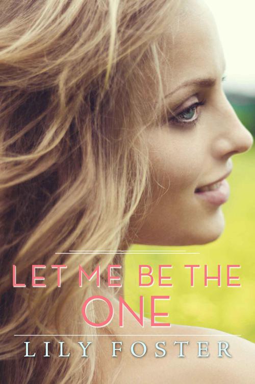 descargar libro Let Me Be the One