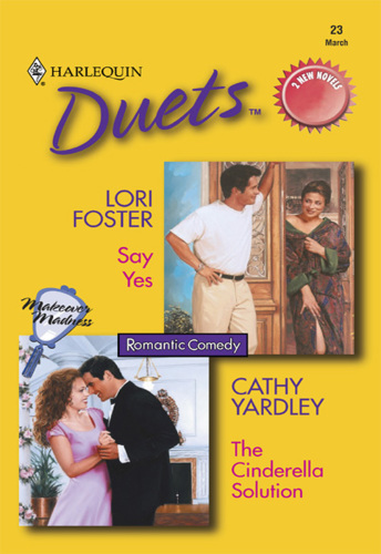 descargar libro Say Yes; Cathy Yardley: The Cinderella Solution