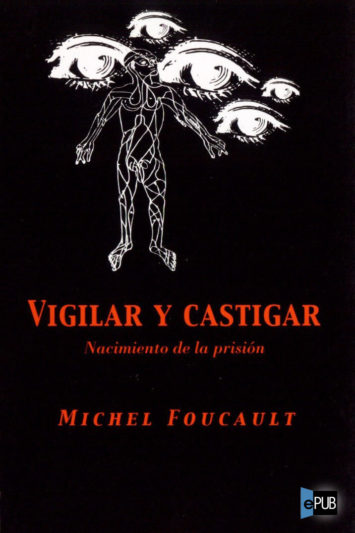 libro gratis Vigilar y Castigar