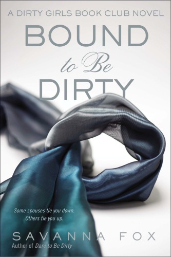 descargar libro Bound to be Dirty