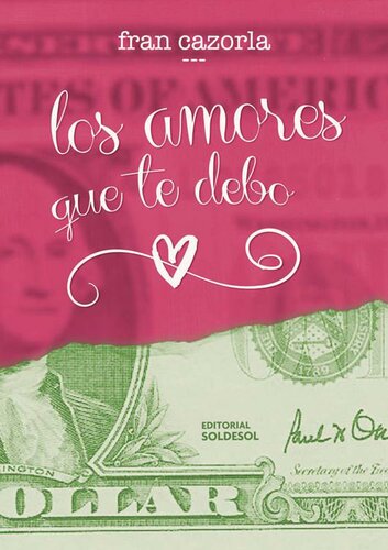 descargar libro Los amores que te debo