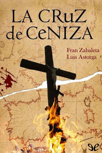 descargar libro La cruz de ceniza