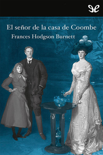 descargar libro El señor de la casa de Coombe