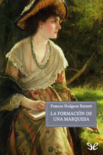 libro gratis La formación de una marquesa