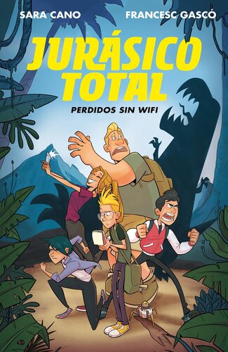 libro gratis Perdidos sin wifi: Serie Jurásico Total, libro 1