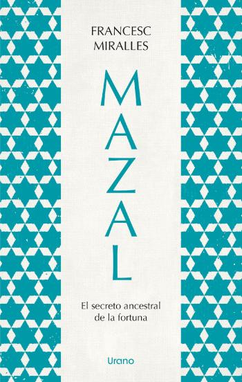 libro gratis Mazal. El secreto ancestral de la fortuna