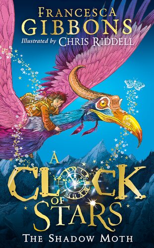 descargar libro A Clock of Stars: The Shadow Moth: The most magical childrens book debut of 2020