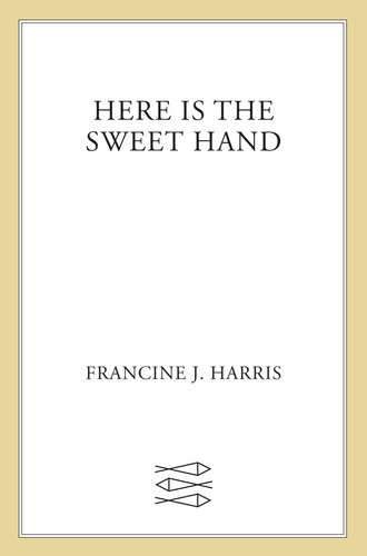 descargar libro Here is the Sweet Hand: Poems