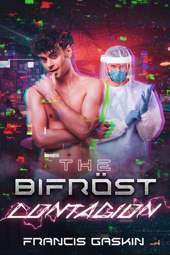 descargar libro The Bifröst Contagion