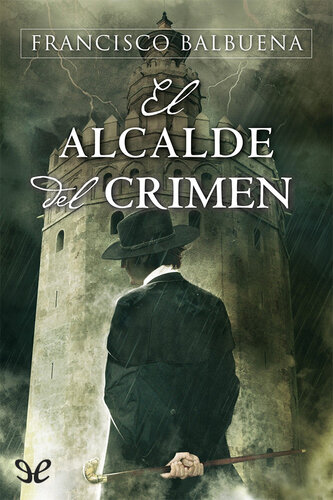 descargar libro El alcalde del crimen