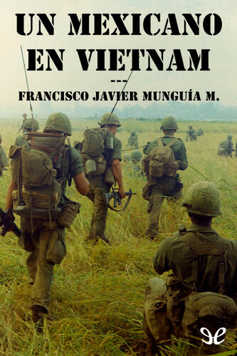 descargar libro Un Mexicano en Vietnam