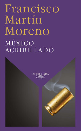 descargar libro Mxico acribillado