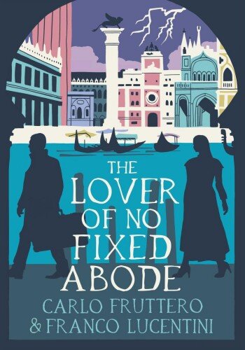 descargar libro The Lover of No Fixed Abode