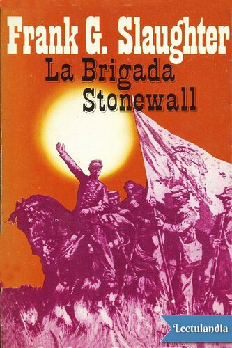 descargar libro La brigada Stonewall