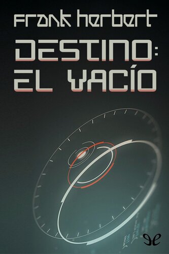 descargar libro Destino: el vaco