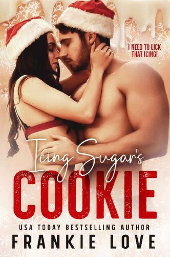 libro gratis Icing Sugar's Cookie (The Mountain Men of Linesworth Book 11)