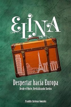 libro gratis Elina, Despertar hacia Europa