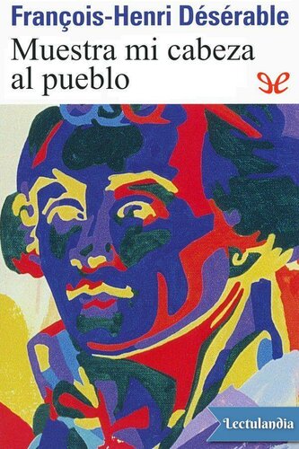 libro gratis Muestra mi cabeza al pueblo