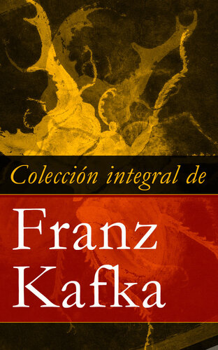 descargar libro Colección integral de Franz Kafka