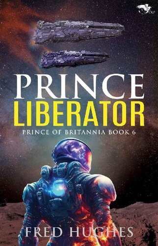 descargar libro Prince Liberator (The Prince of Britannia Saga Book 6)