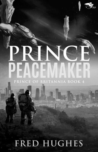 descargar libro Prince Peacemaker (The Prince of Britannia Saga Book 4)