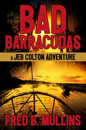 descargar libro Bad Barracudas: A Jeb Colton Adventure