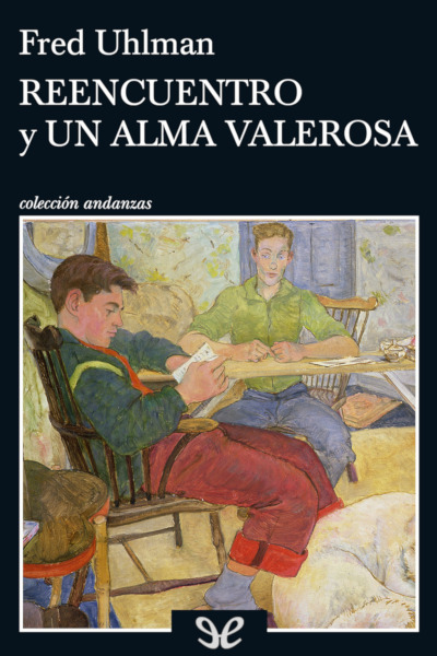 descargar libro Reencuentro y Un alma valerosa