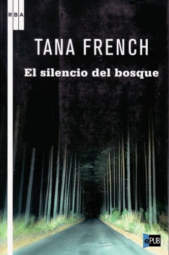 libro gratis El silencio del bosque