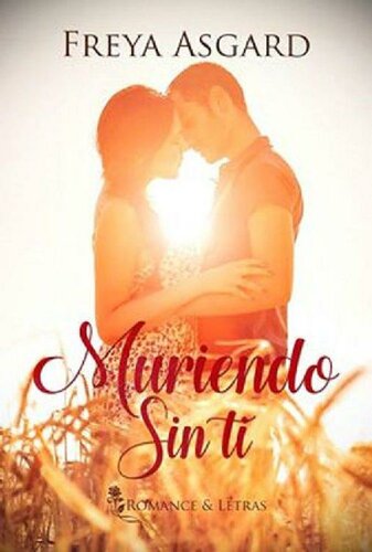 libro gratis Muriendo sin ti