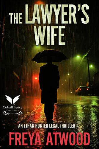 libro gratis The Lawyer's Wife: An Ethan Hunter Legal Thriller