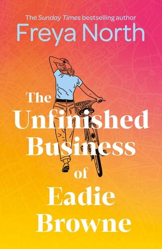 descargar libro The Unfinished Business of Eadie Browne: the brand new and unforgettable coming of age story from the bestselling author