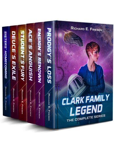 descargar libro Clark Family Legend Complete Series: Six Sensational Space Opera Stories!