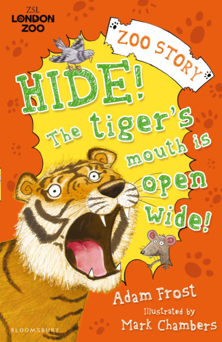 descargar libro Hide! The Tiger's Mouth is Open Wide!