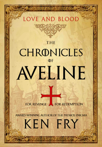 descargar libro The Chronicles of Aveline: Love and Blood (The Lady Crusader Series Book 2)