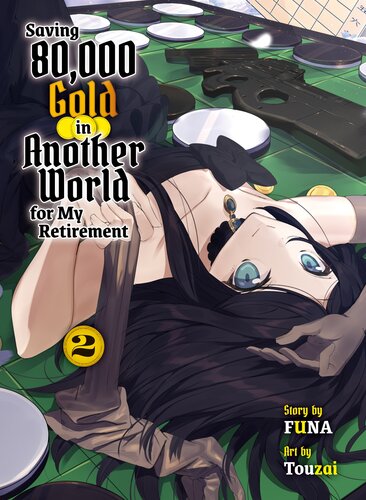 descargar libro Saving 80,000 Gold in Another World for my Retirement 2