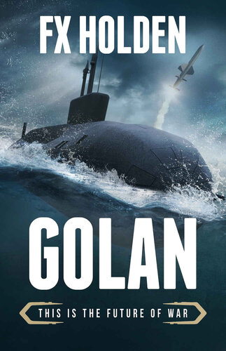 descargar libro Golan: This is the Future of War