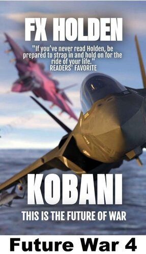 descargar libro Kobani: This is the Future of War