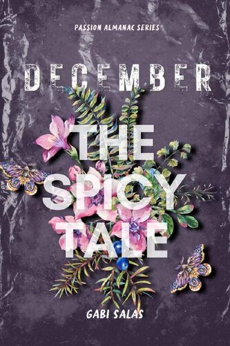 descargar libro December: A Spicy Tale (The Passion Almanac: Magical Meetings)