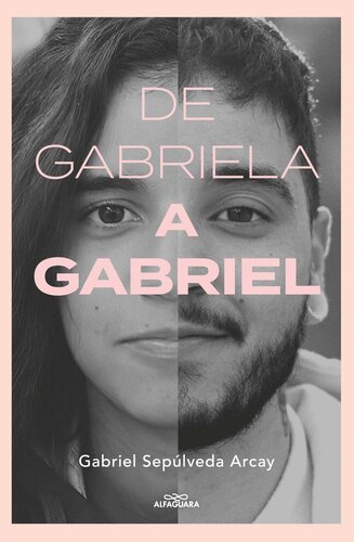 descargar libro De Gabriela a Gabriel. Una transición