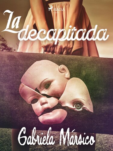 descargar libro La decapitada