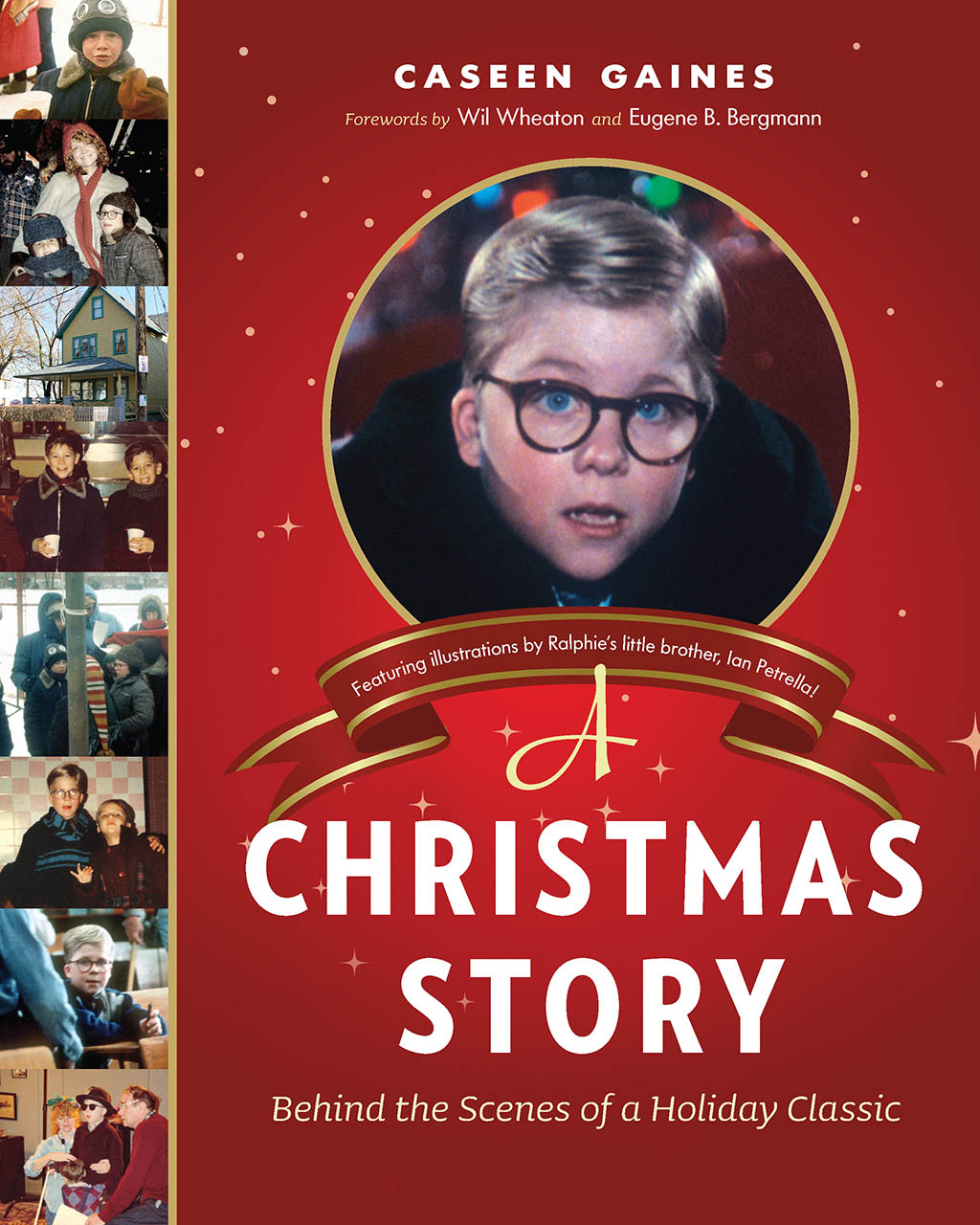 descargar libro A Christmas Story: Behind the Scenes of a Holiday Classic