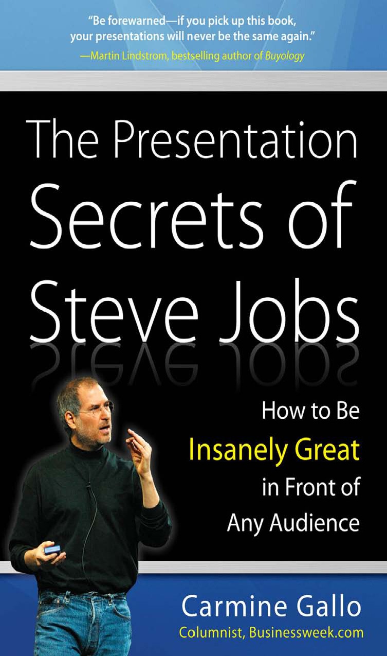 descargar libro The Presentation Secrets of Steve Jobs: How to Be Insanely Great in Front of Any Audience