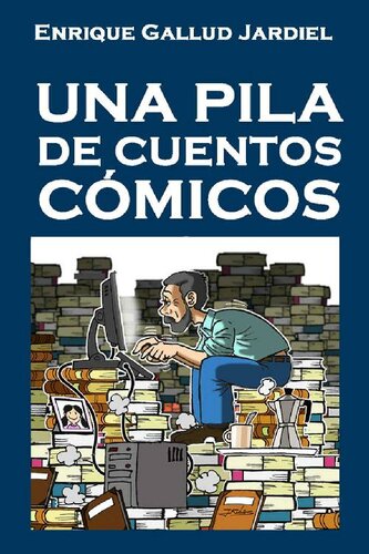 descargar libro Una pila de cuentos cómicos